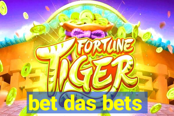 bet das bets